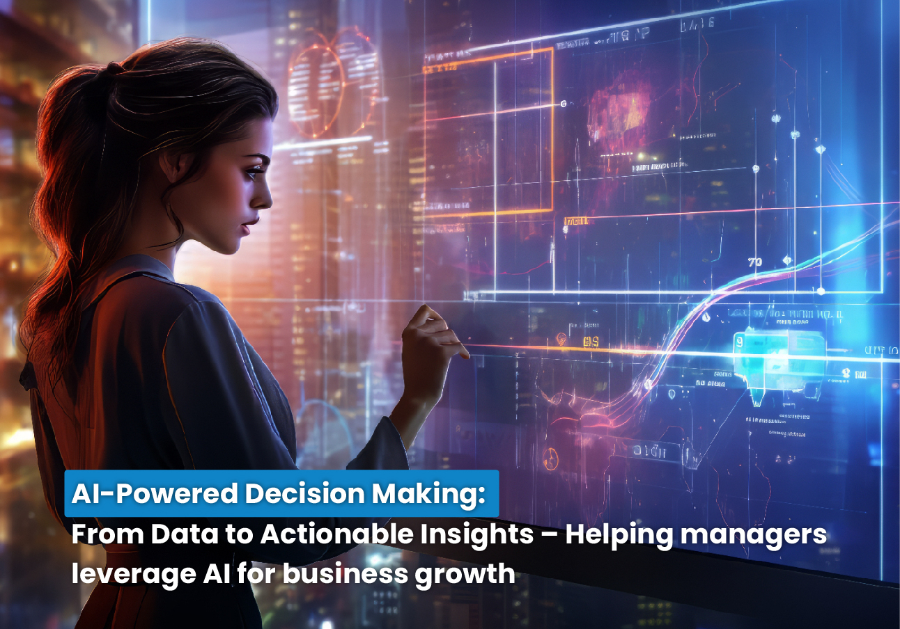 AI Transforms Business Decision Making